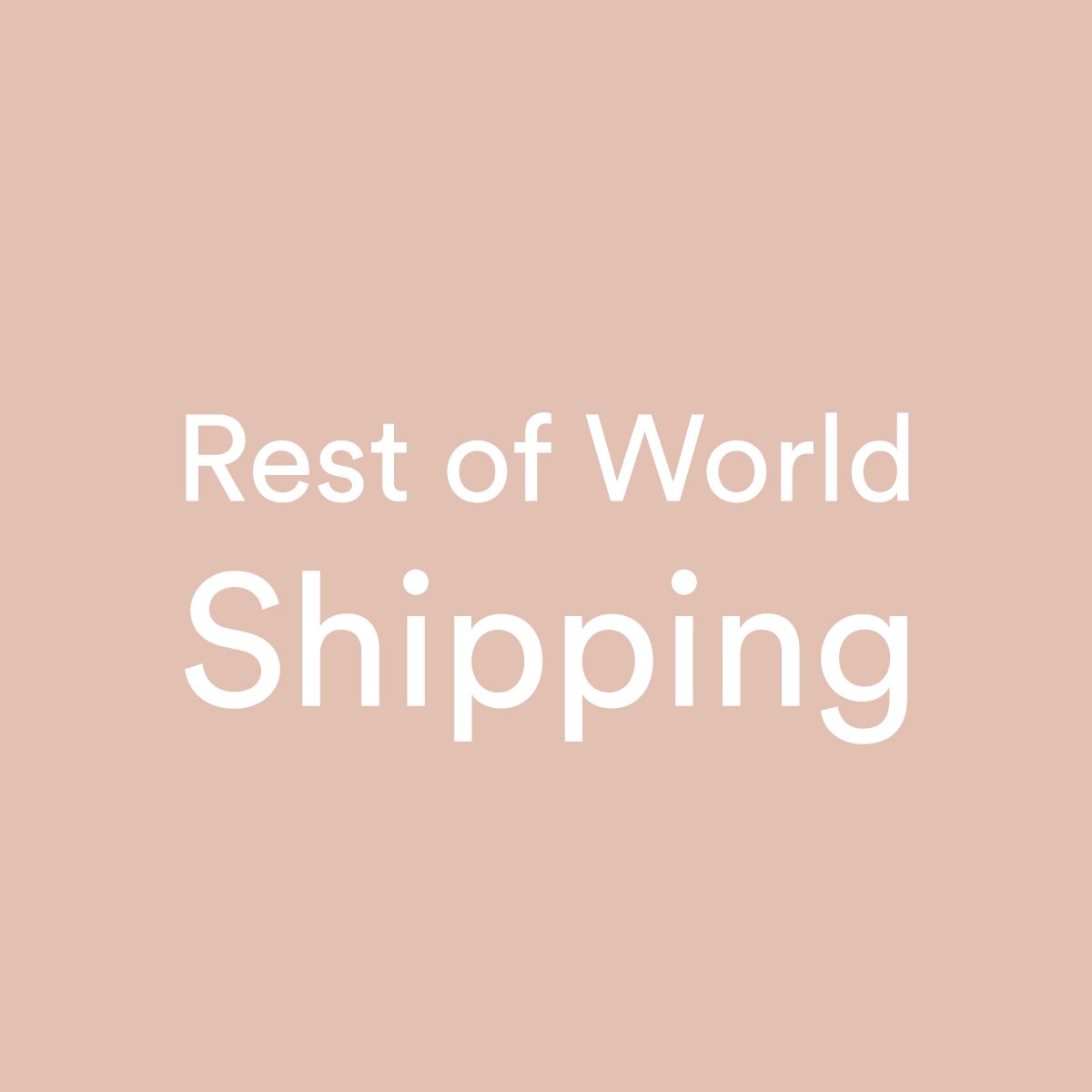 Rest Of World Shipping